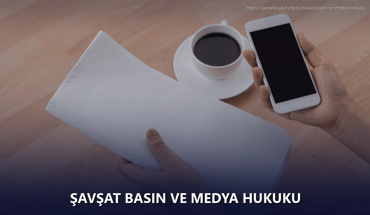 Şavşat Basın ve Medya Hukuku