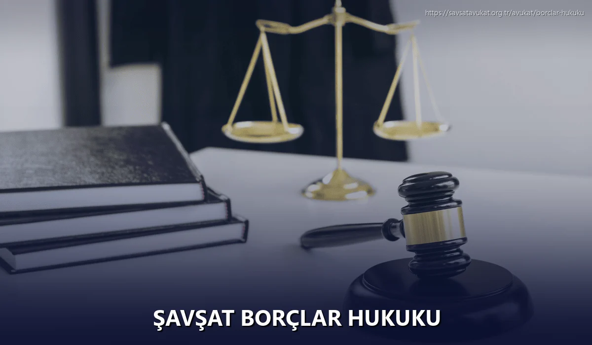Şavşat Borçlar Hukuku