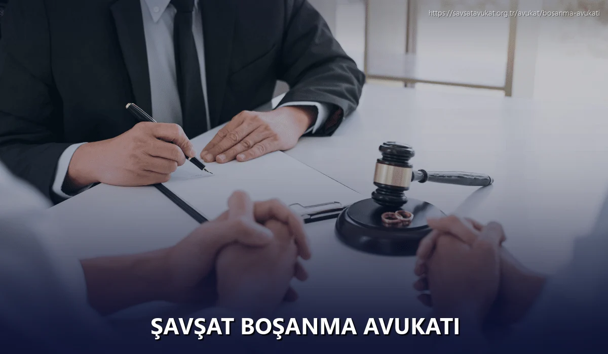 Şavşat Boşanma Avukatı