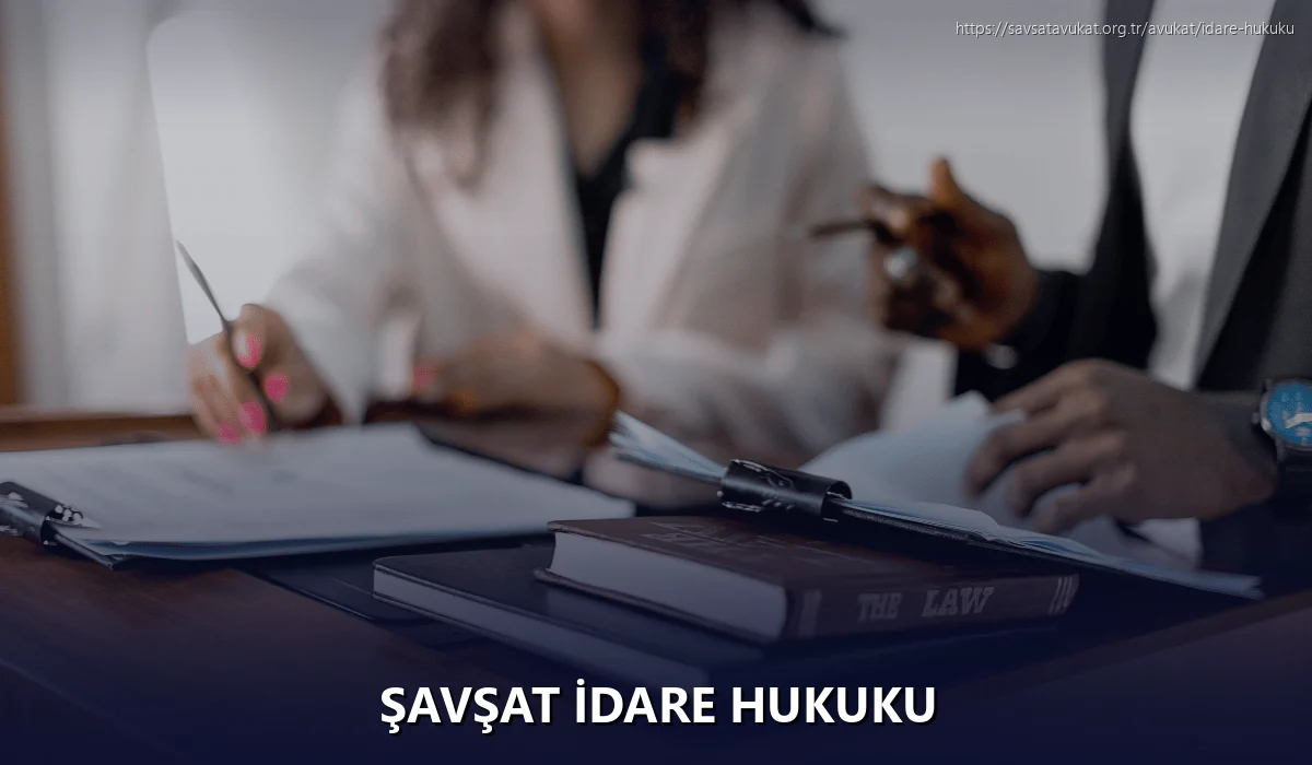 Şavşat İdare Hukuku