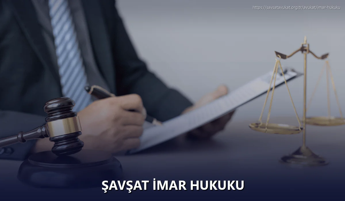 Şavşat İmar Hukuku