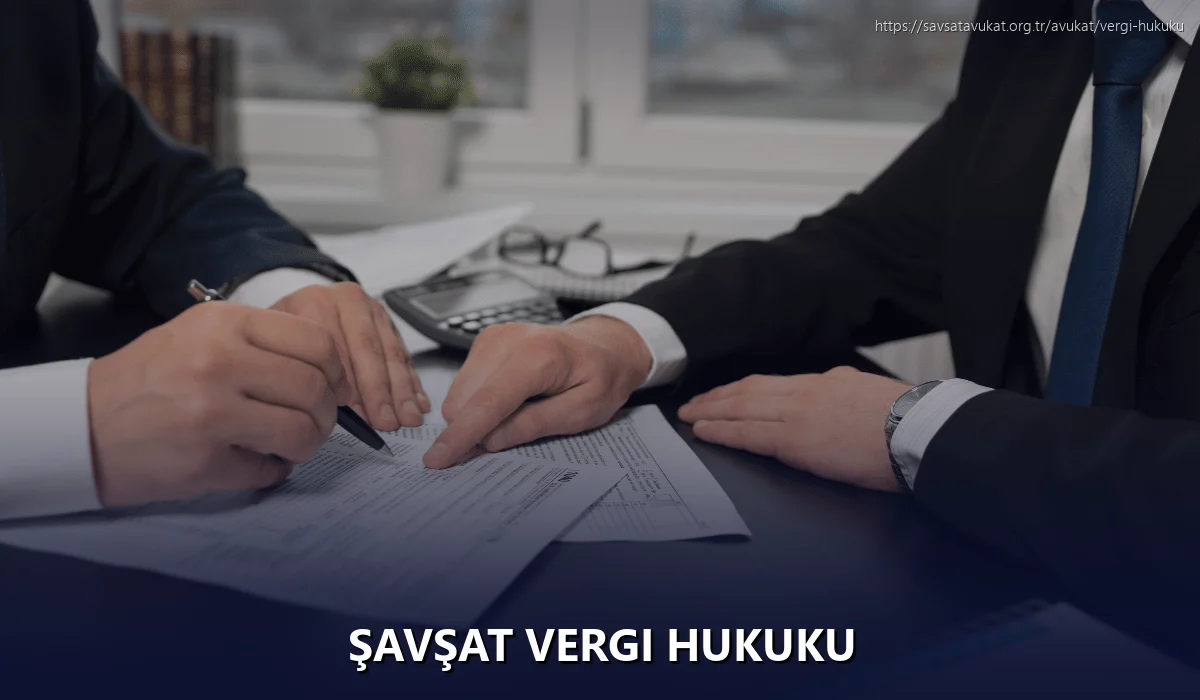 Şavşat Vergi Hukuku